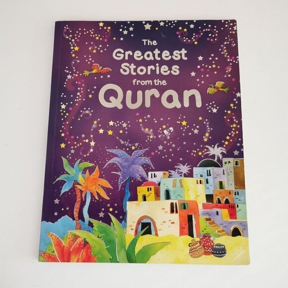 Greatest Stories from the Quran 2015 Illustrated Childrens Book Muslim Prophet - Picture 3 of 10